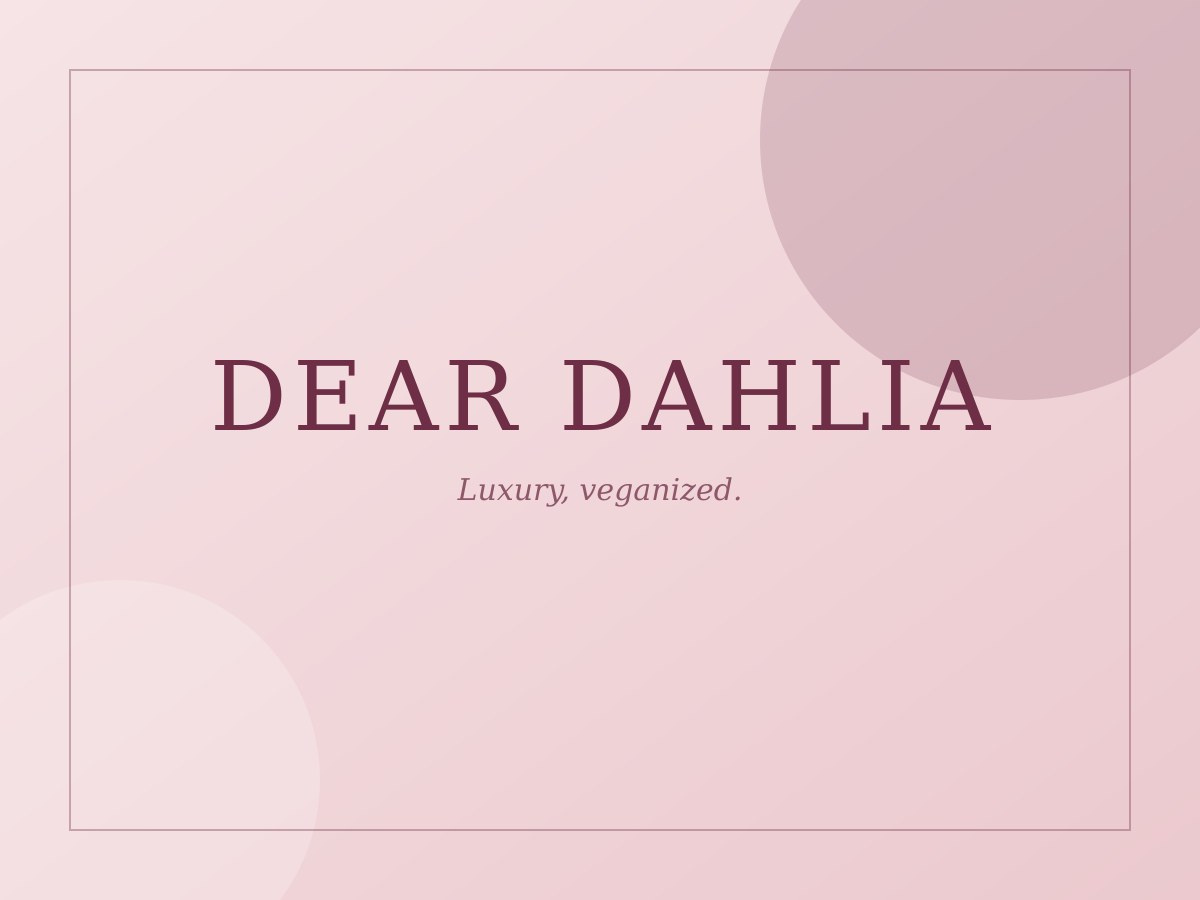 Dear Dahlia