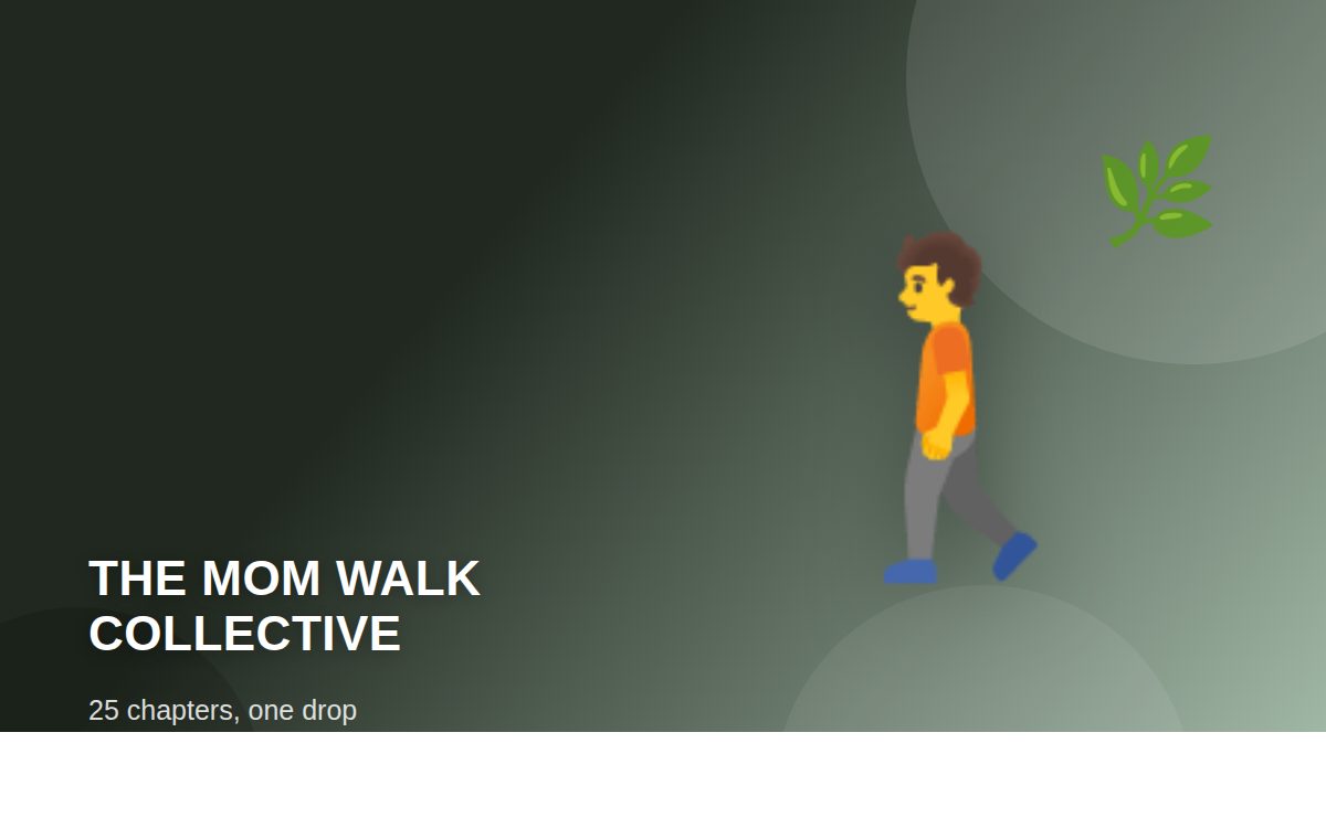 25 Mom Walk chapters, one sunscreen drop
